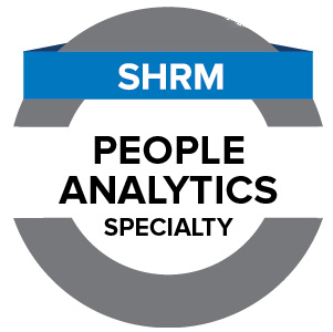 SHRM People Analytics Specialty Credential