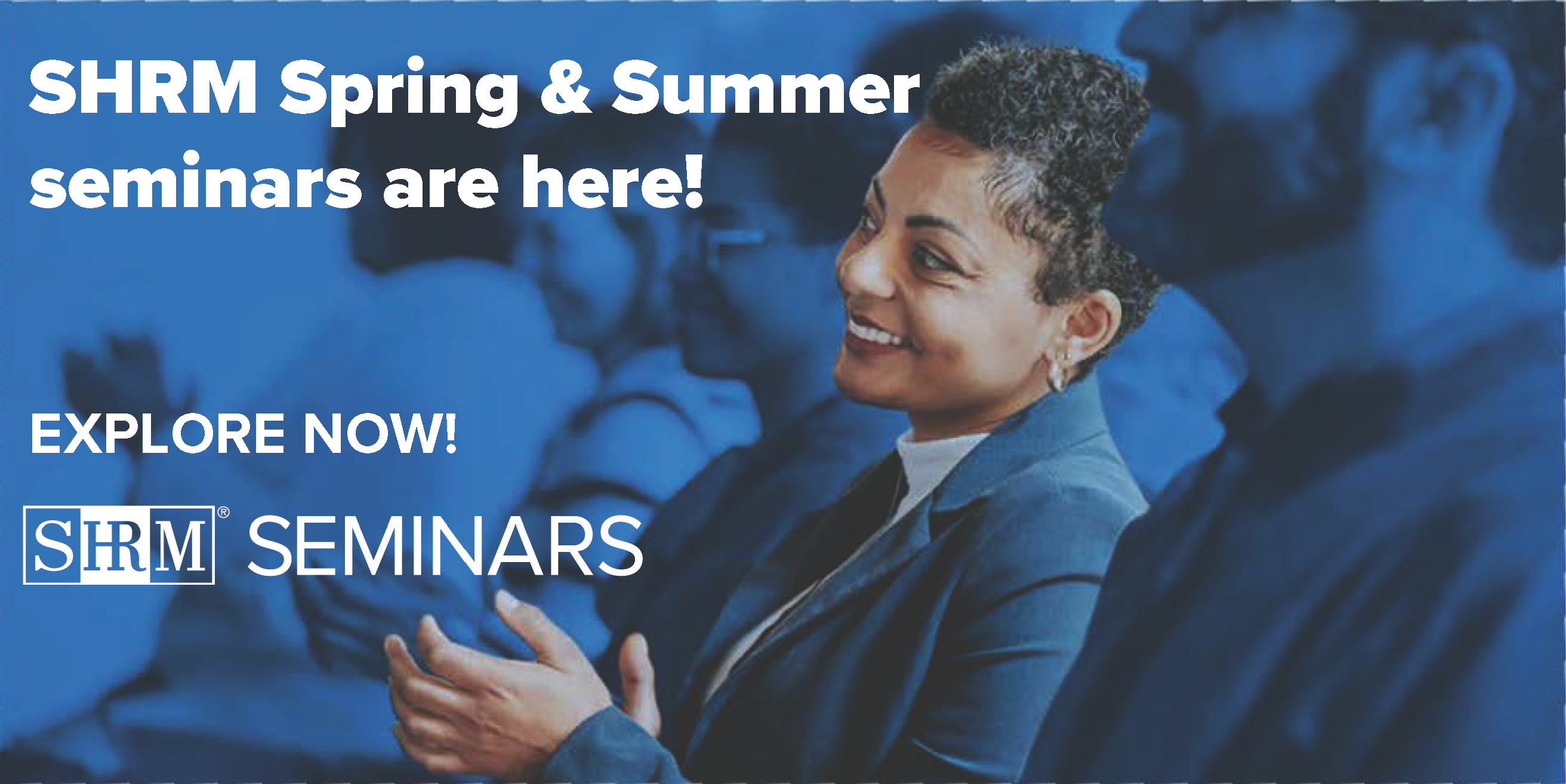 SHRM spring summer seminars are here